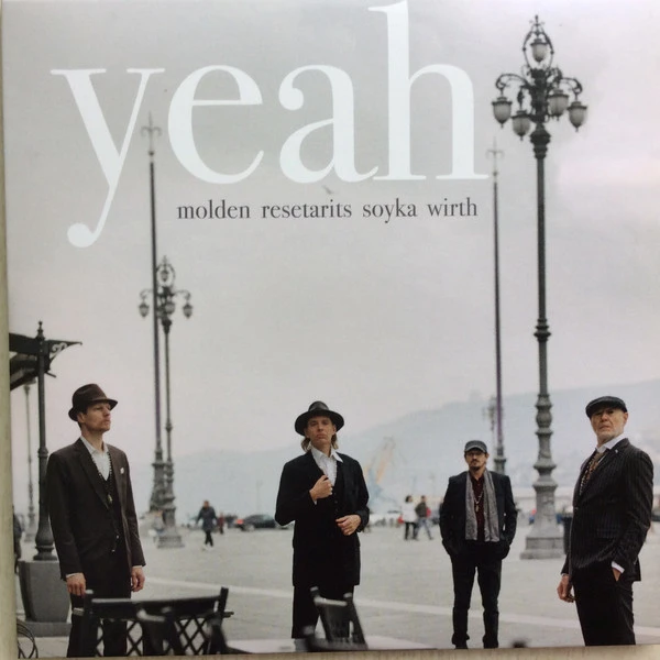 Molden, Resetarits, Soyka, Wirth - Yeah 12